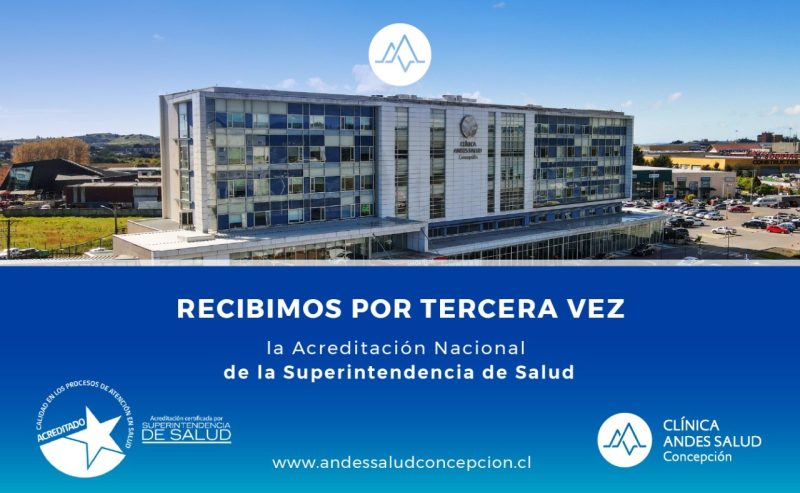 Acreditación en Concepción - Clínica Andes Salud Concepción
